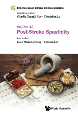 Evidence-based Clinical Chinese Medicine