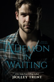 A Demon in Waiting