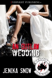 An Outlaw Wedding - Jenika Snow