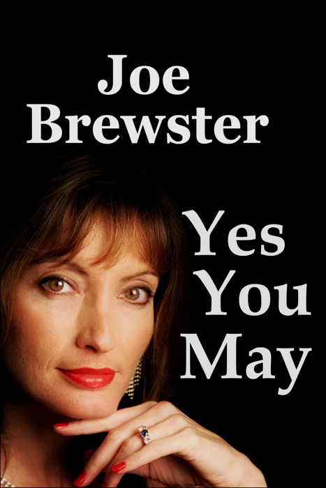 Yes You May