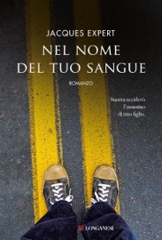 Nel nome del tuo sangue - Jacques Expert