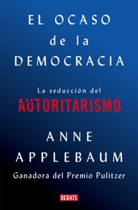El ocaso de la democracia Book Cover