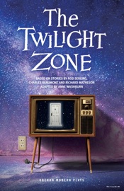The Twilight Zone - Rod Serling, Charles Beaumont & Richard Matheson