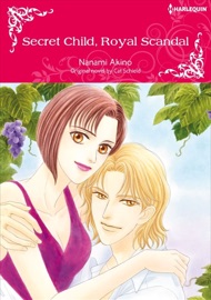 Secret Child, Royal Scandal - Nanami Akino & Cat Schield