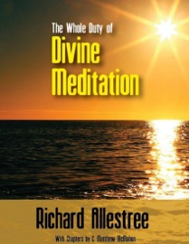 The Whole Duty of Divine Meditation - C. Matthew McMahon & Richard Allestree