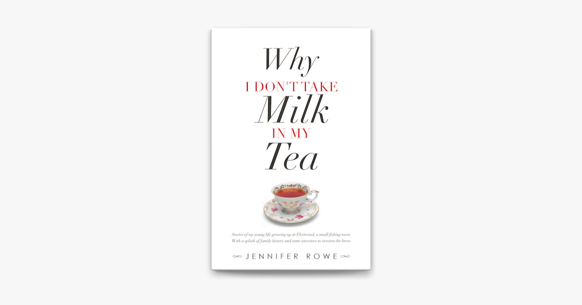 ‎Why I Don't Take Milk in My Tea on Apple Books