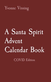 A Santa Spirit Advent Calendar Book - Yvonne Vissing
