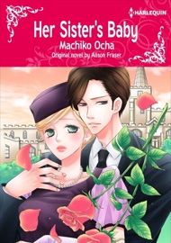 Her Sister's Baby - Machiko Ocha & Alison Fraser