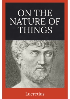 Of the Nature of Things by Lucretius