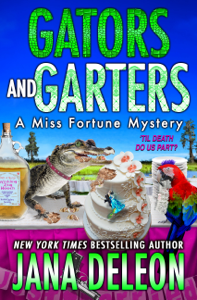 Gators and Garters - Jana DeLeon Cover Art