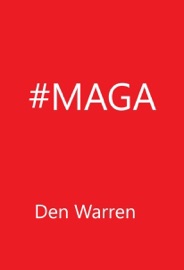 #MAGA - Den Warren