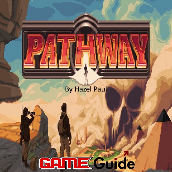 Pathway Game Guide