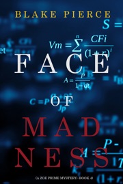 Face of Madness (A Zoe Prime Mystery—Book 4)