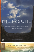 Nietzsche - Walter A. Kaufmann