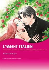 L'Amant Italien - Hibiki Sakuraya & Rebecca Winters
