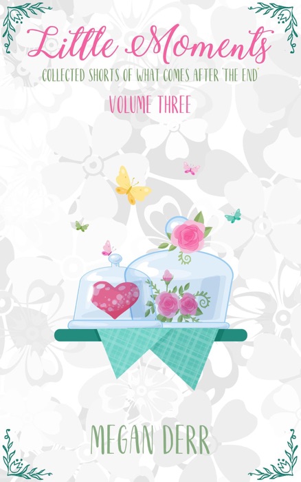Little Moments (Volume 3)