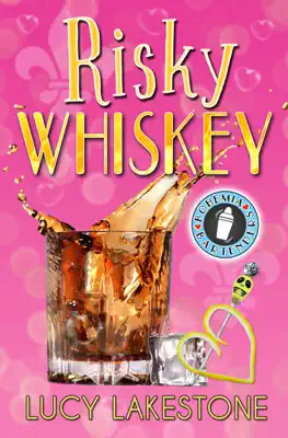 Risky Whiskey by Lucy Lakestone book