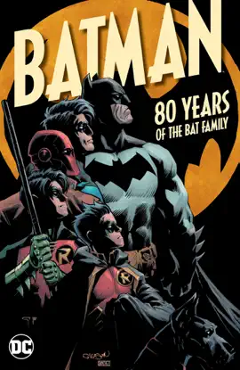 Read: Batman: 80 Years of the Bat Book Family