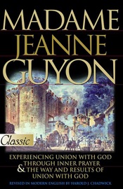 Madame Jeanne Guyon - Jeanne Guyon