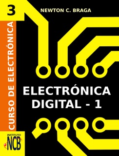 Electrónica Digital- 1 by Newton C. Braga