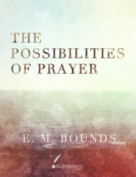 Read: The Book Possibilities of Prayer