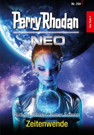 Perry Rhodan Neo 250: Zeitenwende - Rüdiger Schäfer & Rainer Schorm