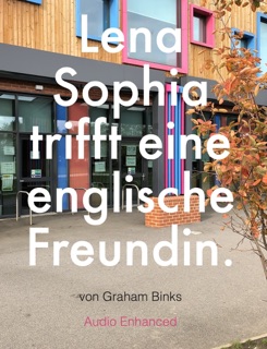 Lena Sophia trifft eine englische Freundin. by Graham Binks
