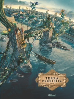 Terra prohibita - Tome 02 by Denis-Pierre Filippi & Patrick Laumond