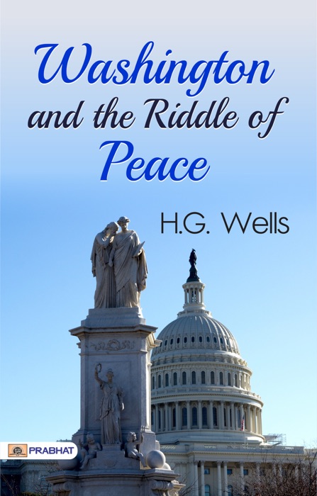 Washington and the Riddle of Peac