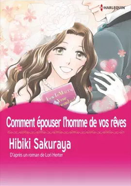 Read: Comment Épouser L'Homme De Ses Book Rêves(Version Colorisée)
