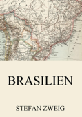 Brasilien - Stefan Zweig