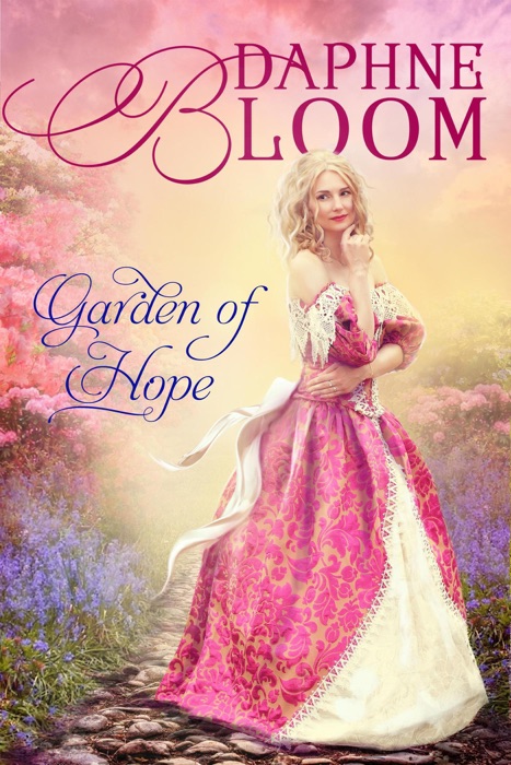 Garden of Hope: A Sweet and Clean Regency Romance