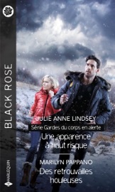 Une apparence à haut risque - Des retrouvailles houleuses - Julie Anne Lindsey & Marilyn Pappano by  Julie Anne Lindsey & Marilyn Pappano PDF Download