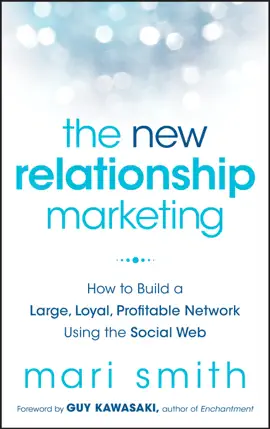 The New Relationship Marketing