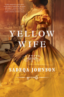Sadeqa Johnson - Yellow Wife artwork