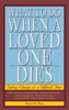 Book What to Do When a Loved One Dies