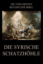 Die syrische Schatzhöhle - Paul Rießler