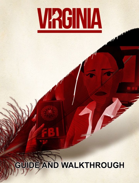 Virginia Guide and Walkthrough