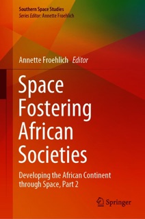 Space Fostering African Societies by Annette Froehlich