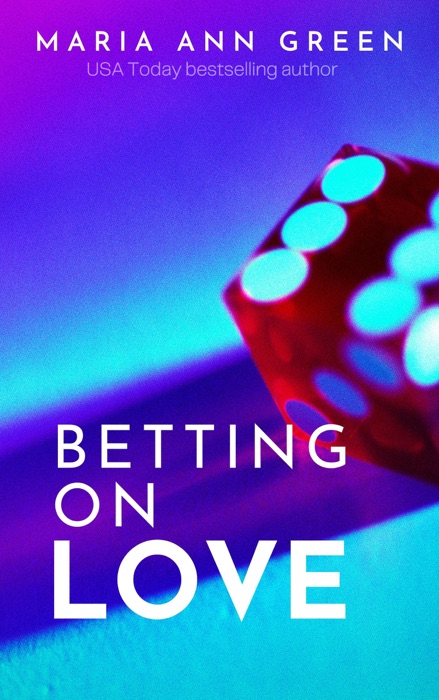 Betting on Love