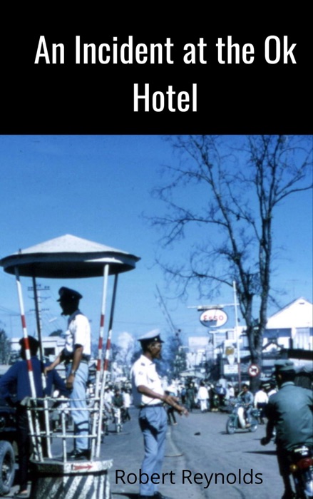 An Incident at the Ok Hotel