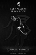 Gary Player's Black Book - Gary Player &amp; Lee Trevino Cover Art