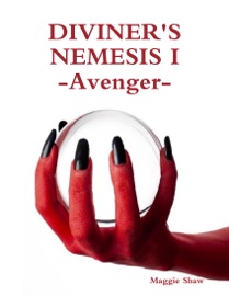Diviners Nemesis I Avenger - Maggie Shaw