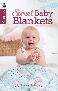 Sweet Baby Blankets by Anne Halliday