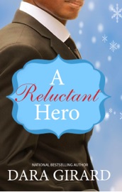A Reluctant Hero - Dara Girard