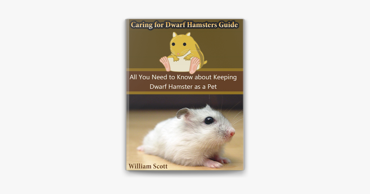 Hamster Care: The Ultimate Guide to Caring for Hamsters