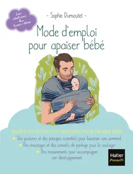 Read: Mode d'emploi pour apaiser Book bébé