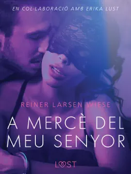 A mercè del meu senyor