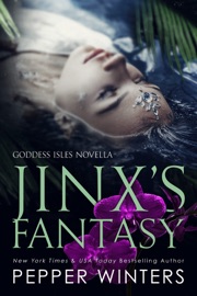 Jinx's Fantasy - Pepper Winters