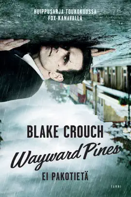 Read: Book Wayward Pines